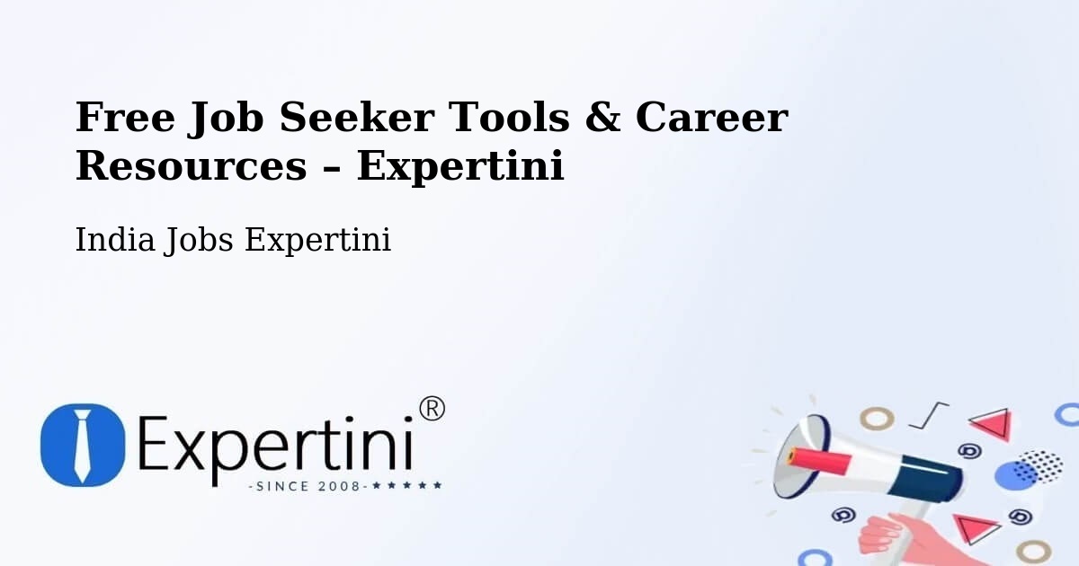 Free Job Seeker Tools & Career Resources – Reoti - Reoti, India Jobs Expertini